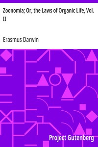 Zoonomia Vol II The Laws of Organic Life - Erasmus Darwin